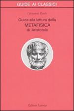 Guida alla lettura della metafisica di Aristotele