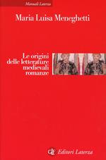 Le origini delle letterature medievali romanze