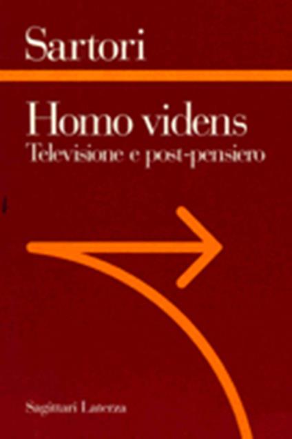 Homo videns. Televisione e post-pensiero - Giovanni Sartori - copertina