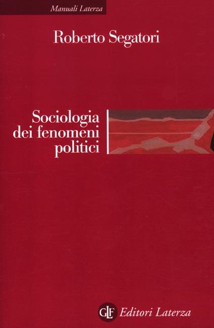 Sociologia dei fenomeni politici - Roberto Segatori - copertina