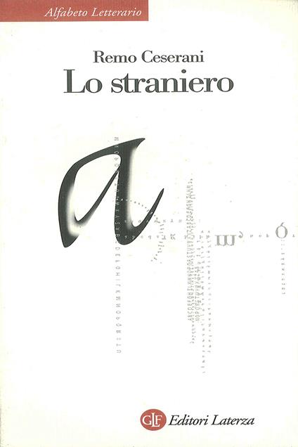 Lo straniero - Remo Ceserani - copertina