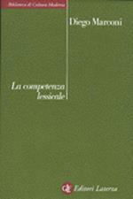La competenza lessicale. Cosa vuol dire saper usare le parole