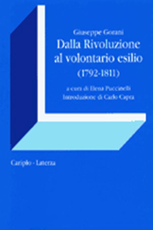 Dalla rivoluzione al volontario esilio (1792-1811) - Giuseppe Gorani - copertina