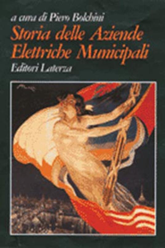 Storia delle Aziende elettriche municipali - copertina
