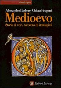 Medioevo - Alessandro Barbero,Chiara Frugoni - copertina