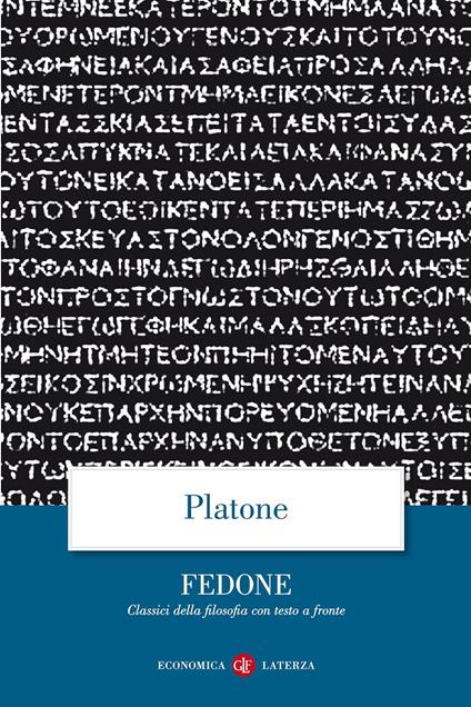 Fedone. Testo greco a fronte - Platone - copertina