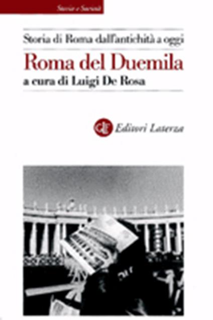Storia di Roma dall'antichità a oggi. Roma del Duemila - copertina