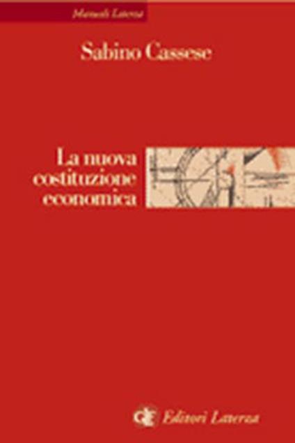 La nuova costituzione economica - Sabino Cassese - copertina