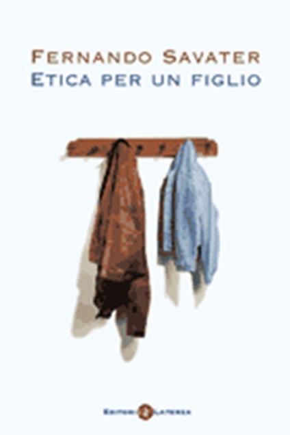 Etica per un figlio - Fernando Savater - copertina