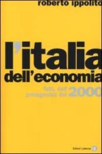 L' Italia dell'economia. Fatti, dati, protagonisti del 2000