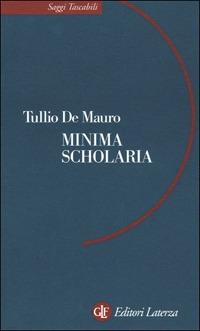 Minima scholaria - Tullio De Mauro - copertina