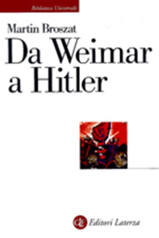 Da Weimar a Hitler - Martin Broszat - copertina
