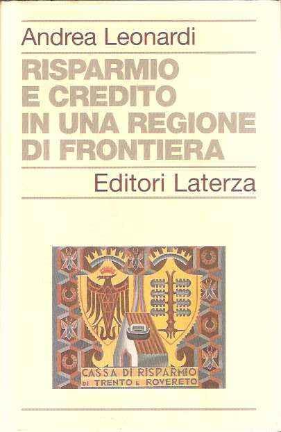 Risparmio e credito in una regione di frontiera