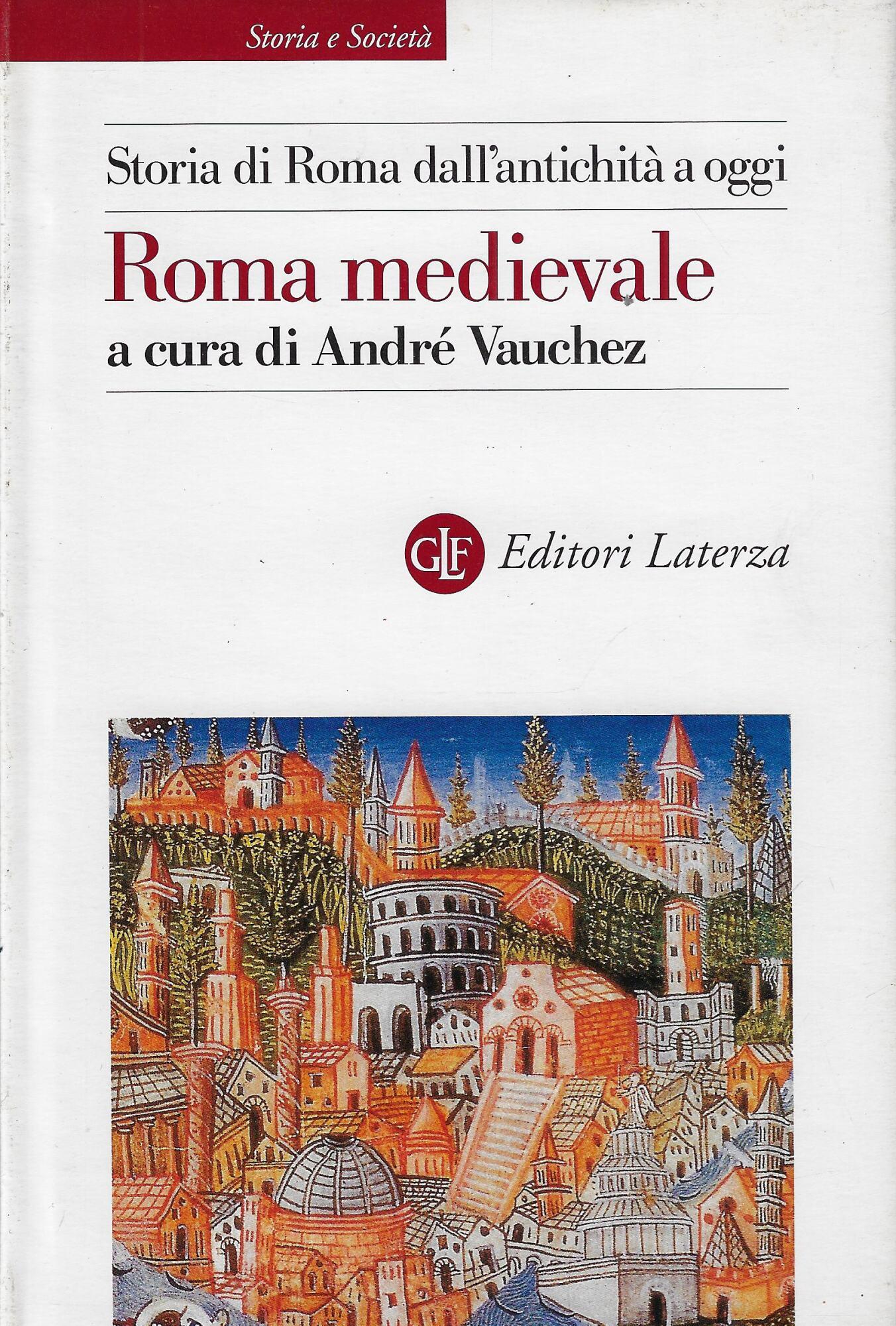 Storia di Roma dall'antichità a oggi. Roma medievale