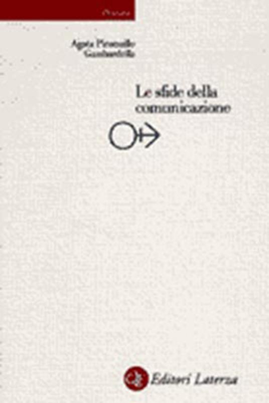 Le sfide della comunicazione - Agata Piromallo Gambardella - copertina