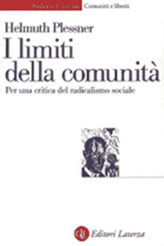 I limiti della comunità. Per una critica del radicalismo sociale - Helmuth Plessner - copertina