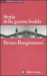 Storia della guerra fredda - Bruno Bongiovanni - copertina