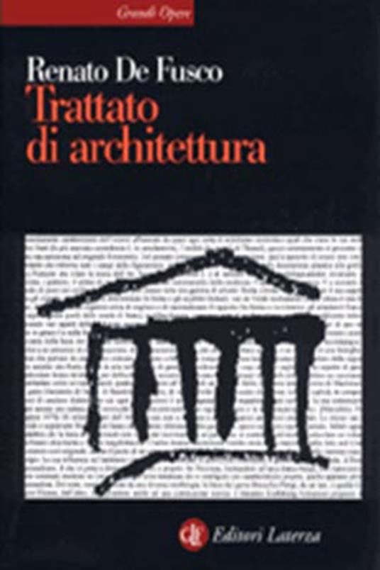 Trattato di architettura - Renato De Fusco - 3