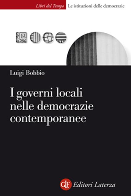 I governi locali nelle democrazie contemporanee - Luigi Bobbio - copertina