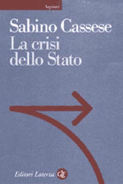 La crisi dello Stato -  Sabino Cassese - copertina