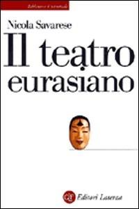 Il teatro euroasiano - Nicola Savarese - copertina