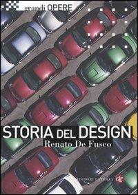 Storia del design. Ediz. illustrata - Renato De Fusco - copertina