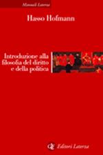 Introduzione alla filosofia del diritto e della politica