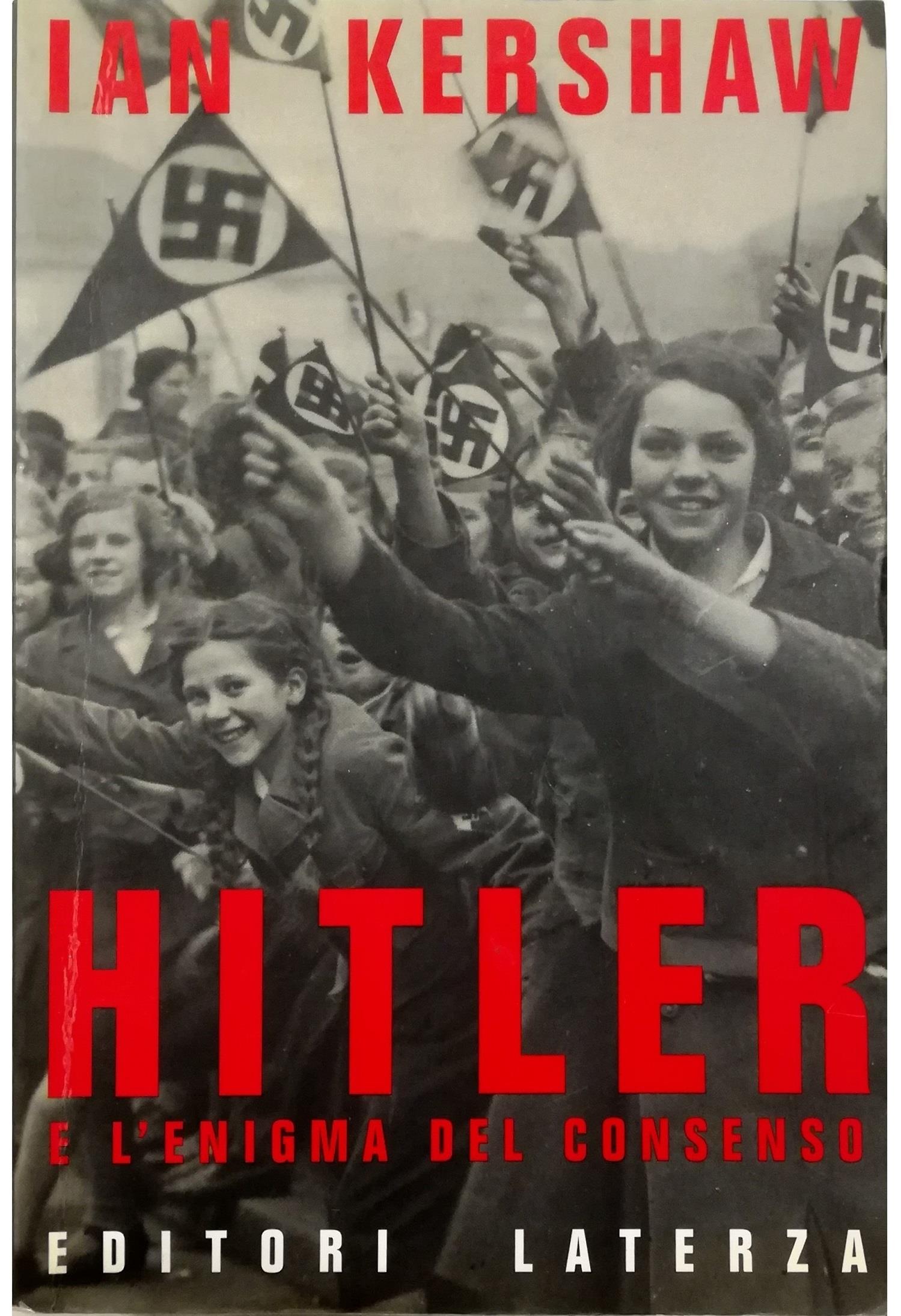 Hitler e l'enigma del consenso