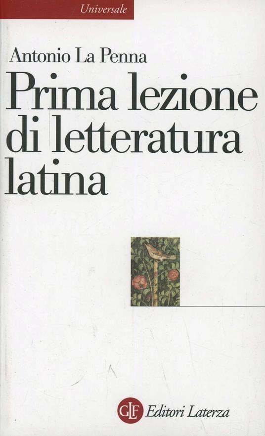 Prima lezione di letteratura latina - Antonio La Penna - copertina