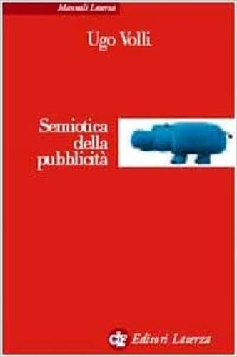 Semiotica della pubblicità - Ugo Volli - copertina