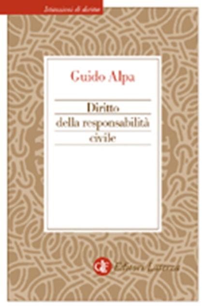 Il diritto della reponsabilità civile - Guido Alpa - copertina