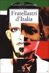 Fratellastri d'Italia - Corrado Giustiniani - copertina