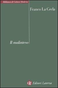 Il malinteso. Antropologia dell'incontro - Franco La Cecla - copertina