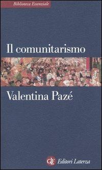 Il comunitarismo - Valentina Pazé - copertina