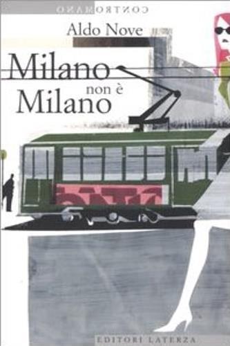 Milano non è Milano - Aldo Nove - copertina