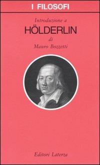 Introduzione a Hölderlin - Mauro Bozzetti - copertina