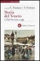 Storia del Veneto. Vol. 2: Dal Seicento a oggi. - copertina