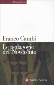 Le pedagogie del Novecento