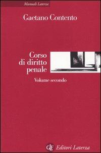Corso di diritto penale. Vol. 2 - Gaetano Contento - copertina