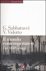 Il mondo contemporaneo. Dal 1848 a oggi