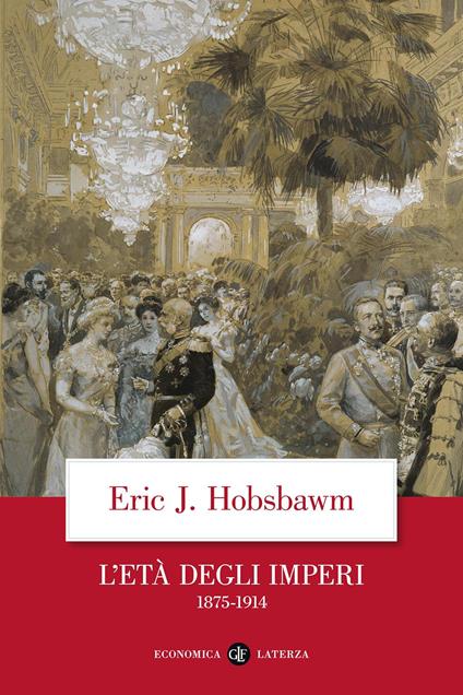 L'età degli imperi 1875-1914 - Eric J. Hobsbawm - copertina