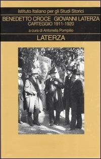 Carteggio. Vol. 2: 1911-1920 - Benedetto Croce,Giovanni Laterza - copertina