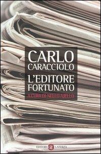 L' editore fortunato - Carlo Caracciolo - copertina