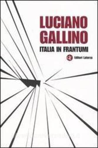 Italia in frantumi - Luciano Gallino - copertina