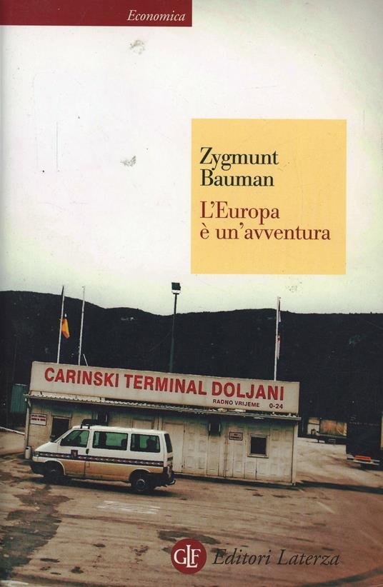 L' Europa è un'avventura - Zygmunt Bauman - copertina