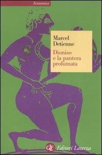 Dioniso e la pantera profumata - Marcel Detienne - copertina
