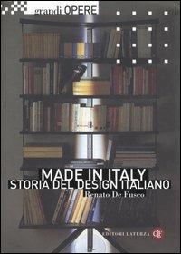 Made in Italy. Storia del design italiano - Renato De Fusco - copertina