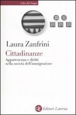 Cittadinanze. Appartenenza e diritti nella società dell'immigrazione