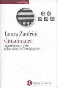 Cittadinanze. Appartenenza e diritti nella società dell'immigrazione - Laura Zanfrini - copertina