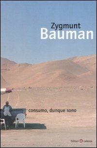Consumo, dunque sono - Zygmunt Bauman - copertina